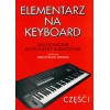 Elementarz na keyboard cz. 1 Mieczysław Niemira