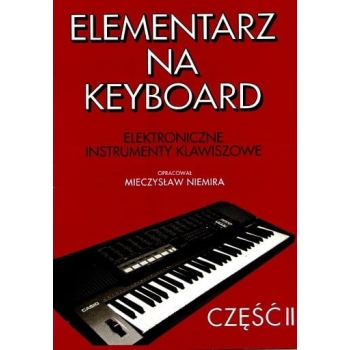 Elementarz na keyboard cz. 2 Mieczysław Niemira