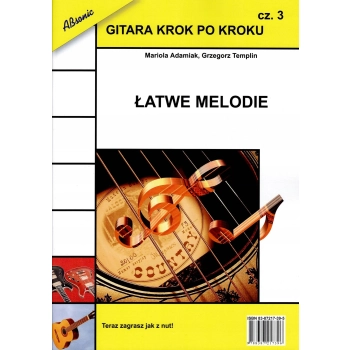 Gitara krok po kroku Cz.3 - Łatwe melodie