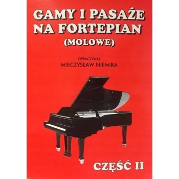Molowe gamy i pasaże na fortepian cz.2 M. Niemira