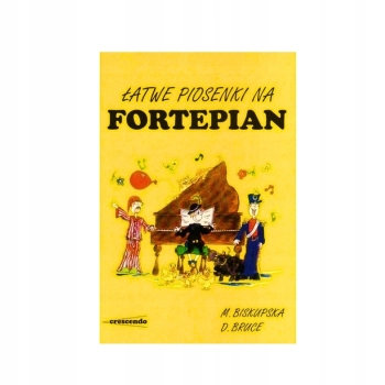 Łatwe piosenki na fortepian - Nuty na fortepian