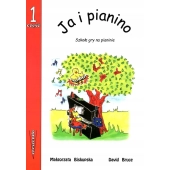 Ja i pianino cz. 1 - Szkoła gry na pianinie